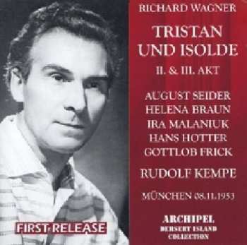 2CD Richard Wagner: Tristan Und Isolde II. & III. AKT - Munchen 08.11.1953