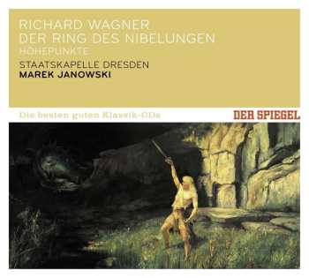 CD Richard Wagner: Der Ring Des Nibelungen (ausz.)