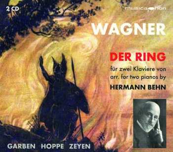 2CD Richard Wagner: Der Ring Des Nibelungen Für 2 Klaviere