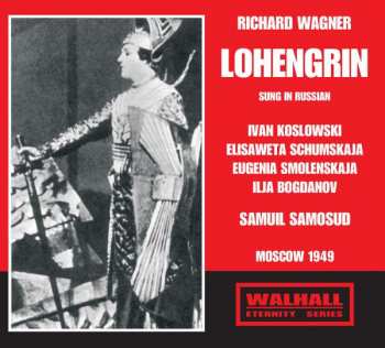 3CD Richard Wagner: Lohengrin