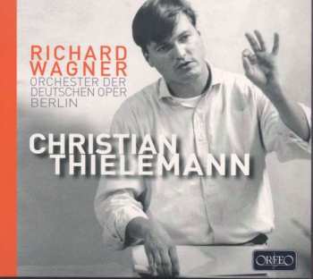 2CD Richard Wagner: Wagner ● Thielemann