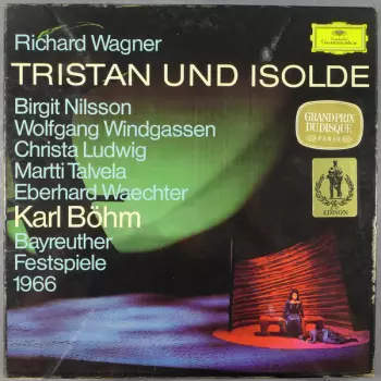 Tristan Und Isolde - Bayreuther Festspiele 1966