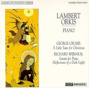 CD Richard Wernick: Klaviersonate "reflections Of A Dark Light"