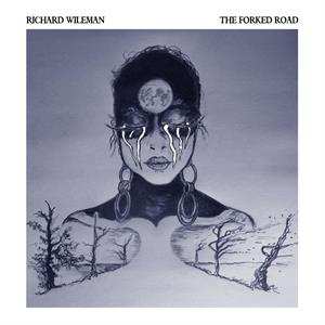 CD Richard Wileman: The Forked Road