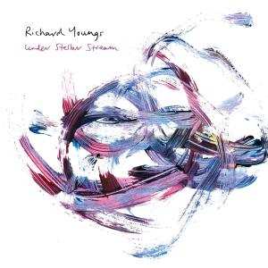 CD Richard Youngs: Under Stellar Stream