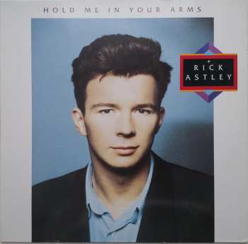 LP Rick Astley: Hold Me In Your Arms