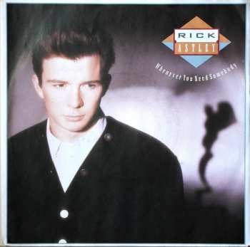 SP Rick Astley: Whenever You Need Somebody