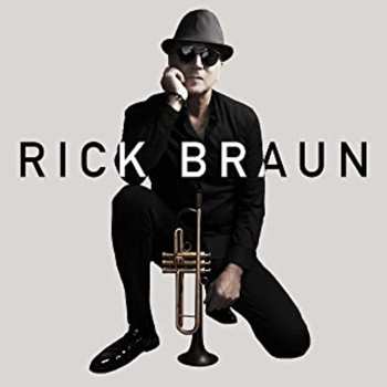 Album Rick Braun: Rick Braun