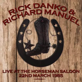Live At The Horseman Saloon (22nd March 1985)