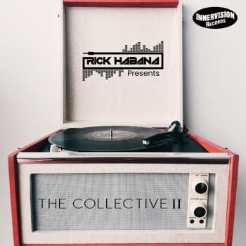 CD Rick Habana: Rick Habana Presents The Collective II