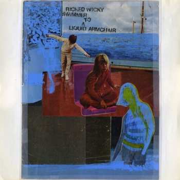 CD Ricked Wicky: Swimmer To A Liquid Armchair