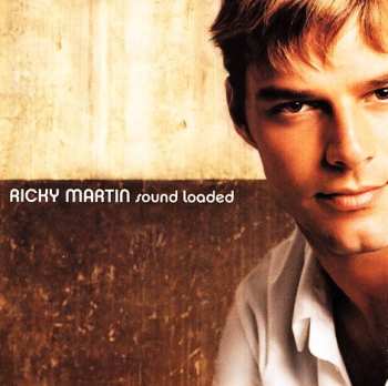 CD Ricky Martin: Sound Loaded