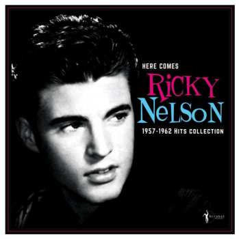 LP Ricky Nelson: Here Comes Ricky Nelson 1957-1962 Hits Collection 