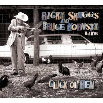 Album Bruce Hornsby: Cluck Ol' Hen