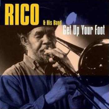 LP Rico & His Band: Get Up Your Foot