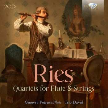 Album Ries / Petrucci / Trio David: Complete Flute Quartets