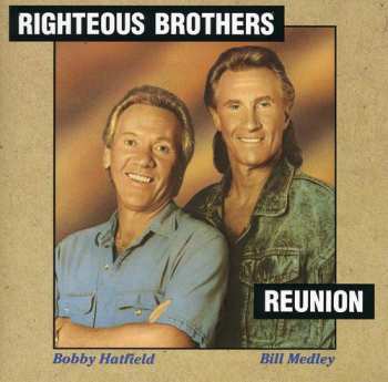 CD The Righteous Brothers: Reunion