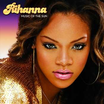 CD Rihanna: Music Of The Sun