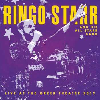 2CD Ringo Starr And His All-Starr Band: Live At The Greek Theater 2019