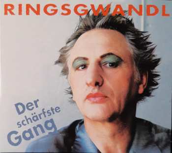 Album Ringsgwandl: Der Schärfste Gang