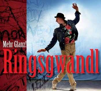 Album Ringsgwandl: Mehr Glanz!