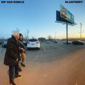 Album Rip Van Winkle: Blasphemy