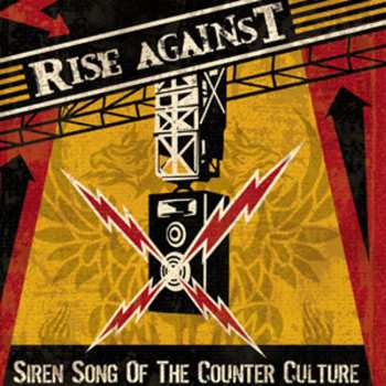 LP Rise Against: Siren Song Of The Counter Culture
