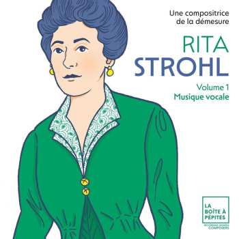 2CD Rita Strohl: Liederzyklen