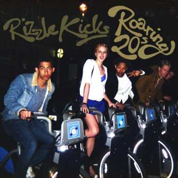 Album Rizzle Kicks: Roaring 20s