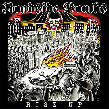 LP Roadside Bombs: Rise Up CLR