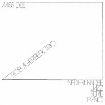CD Rob Agerbeek: Miss Dee