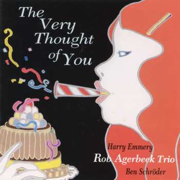 2LP Rob Agerbeek Trio: Very Thought Of You