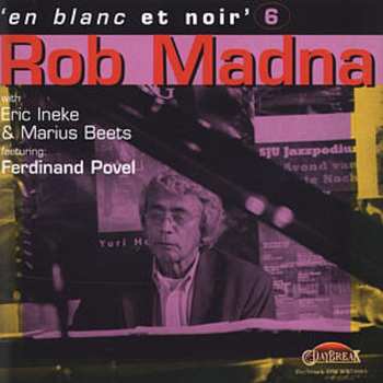 Album Rob Madna: En Blanc Et Noir 6