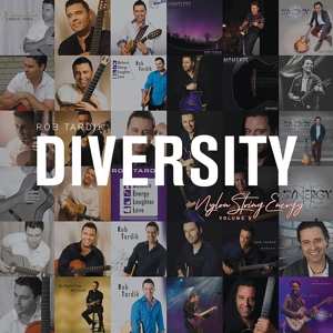 CD Rob Tardik: Diversity Vol.3: Nylon Energy