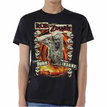 Merch Rob Zombie: T-shirt Born To Go Insane