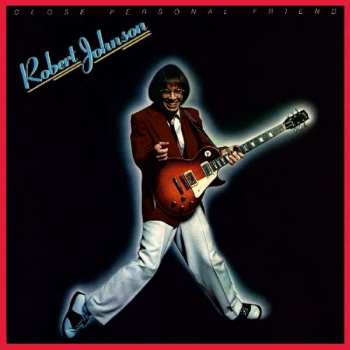 Album Robert A. Johnson: Close Personal Friend