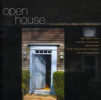 Album The Saint Paul Chamber Orchestra: Open House (Song Cycles By Robert Beaser And William Bolcom)