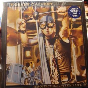 LP Robert Calvert: Aerospaceage Inferno Live '86