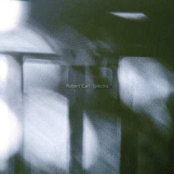 Album Robert Carl: Splectra