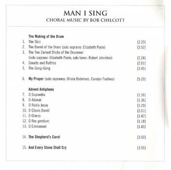 CD BBC Singers: Man I Sing (Choral Music Of Bob Chilcott)