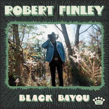 CD Robert Finley: Black Bayou