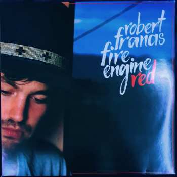 EP Robert Francis: Fire Engine Red