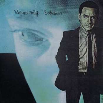 2CD Robert Fripp: Exposure