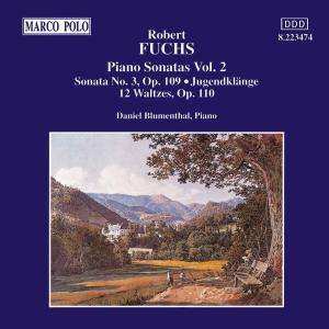 CD Robert Fuchs: Piano Sonatas Vol. 2
