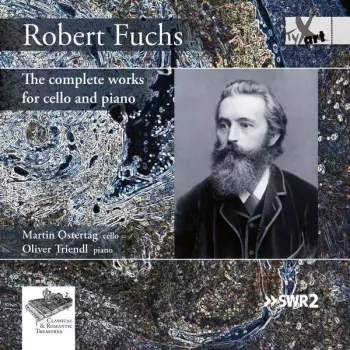 The Complete Works For Cello And Piano