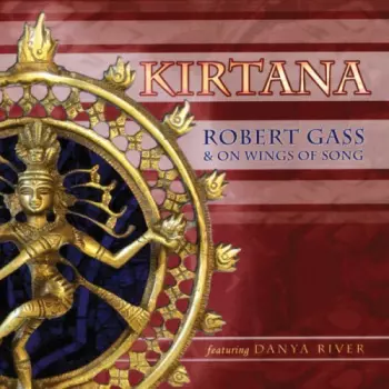 Robert Gass: Kirtana