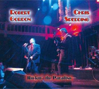 CD/DVD Robert Gordon: Rockin' The Paradiso
