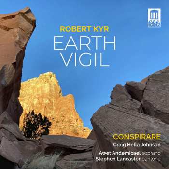 Album Conspirare: Earth Vigil