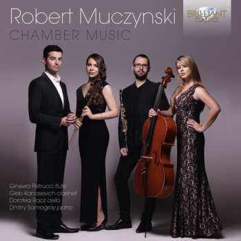 CD Robert Muczynski: Chamber Music