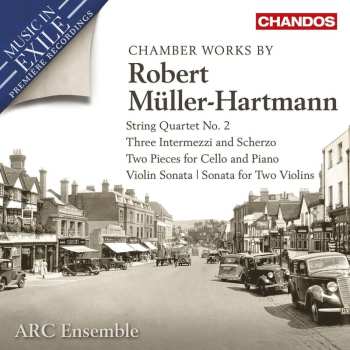 CD ARC Ensemble: String Quartet No. 2, Three Intermezzi And Scherzo, Two Pieces For Cello And Piano, Violin Sonata | Sonata For Two Violins